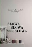 Okładka książki Słowa, Słowa, Słowa