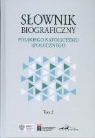 Słownik biograficzny polskiego katolicyzmu.. T.2. Autor: Opracowanie zbiorowe. SmakLiter.pl Okładka książki Słownik biograficzny polskiego katolicyzmu.. T.2