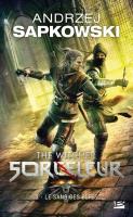 Okładka książki Sorceleur T3 Le Sang des elfes Wiedźmin Krew Elfów przekład francuski