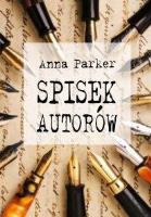 Spisek autorów. Autor: Anna Parker. SmakLiter.pl Okładka książki Spisek autorów