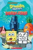 SpongeBob Squarepants: DoodleBob Level 3 + CD. Autor:   Praca zbiorowa. SmakLiter.pl Okładka książki SpongeBob Squarepants: DoodleBob Level 3 + CD