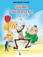 Sugar, You Rascal!. Autor: Cichoń Waldemar. SmakLiter.pl Okładka książki Sugar, You Rascal!