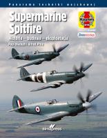 Supermarine Spitfire. Historia - budowa -  eksploatacja. Autor: Alfred Price, Blackah Paul. SmakLiter.pl Okładka książki Supermarine Spitfire. Historia - budowa -  eksploatacja