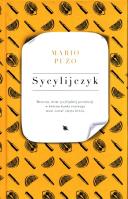 Sycylijczyk. Autor: Puzo Mario. SmakLiter.pl Okładka książki Sycylijczyk