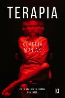 Terapia. Autor: Klaudia Kloc-Muniak, Anna Płaskoń-Sokołowska. SmakLiter.pl Okładka książki Terapia