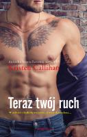Teraz twój ruch. Autor: Kristen Callihan. SmakLiter.pl Okładka książki Teraz twój ruch