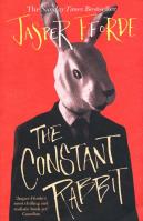 The Constant Rabbit. Autor: Fforde Jasper. SmakLiter.pl Okładka książki The Constant Rabbit