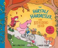 The Fairytale Hairdresser and Red Riding Hood. Autor: Longstaff 	Abie. SmakLiter.pl Okładka książki The Fairytale Hairdresser and Red Riding Hood
