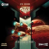 The Frontiers Saga T.5 Rebelia Corinari audiobook. Autor: ryk brown. SmakLiter.pl Okładka książki The Frontiers Saga T.5 Rebelia Corinari audiobook