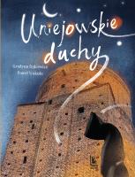 Uniejowskie duchy. Autor: Opracowanie zbiorowe. SmakLiter.pl Okładka książki Uniejowskie duchy