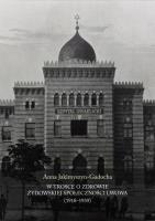 Okładka książki W trosce o zdrowie żydowskiej społeczności Lwowa