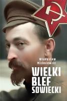 Okładka książki Wielki blef sowiecki