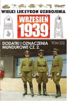 Wielki Leksykon Uzbrojenia Wrzesień 1939. Autor: Janicki Paweł. SmakLiter.pl Okładka książki Wielki Leksykon Uzbrojenia Wrzesień 1939