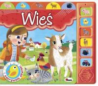 Wieś. Odkrywam dźwięki. Autor: Natalia Kawałko-Dzikowska. SmakLiter.pl Okładka książki Wieś. Odkrywam dźwięki