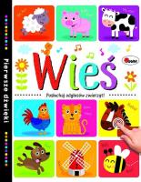 Wieś Pierwsze dźwięki. Autor: Natalia Kawałko-Dzikowska. SmakLiter.pl Okładka książki Wieś Pierwsze dźwięki