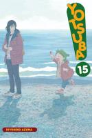 Yotsuba! 15. Autor: Azuma Kiyohiko. SmakLiter.pl Okładka książki Yotsuba! 15