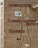 Z legend dawnego Egiptu/ Kamizelka audiobook. Autor: Prus Bolesław. SmakLiter.pl Okładka książki Z legend dawnego Egiptu/ Kamizelka audiobook