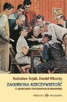 Zagubiona rzeczywistość. Autor: Radosław Sojak, Daniel Wicenty. SmakLiter.pl Okładka książki Zagubiona rzeczywistość