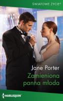 Zamieniona panna młoda. Autor: Porter Jane. SmakLiter.pl Okładka książki Zamieniona panna młoda