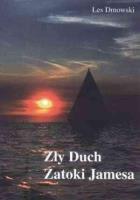 Okładka książki Zły Duch Zatoki Jamesa