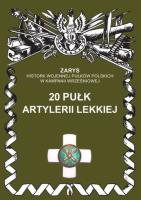 20 pułk artylerii lekkiej. Autor: Dymek Przemysław. SmakLiter.pl Okładka książki 20 pułk artylerii lekkiej
