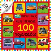Okładka książki Akademia mądrego.. Moje pierwsze 100 pojazdów