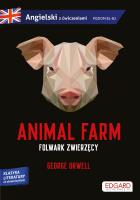 Animal Farm/ Folwark zwierzęcy. Autor: Olga Akman. SmakLiter.pl Okładka książki Animal Farm/ Folwark zwierzęcy