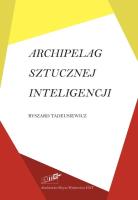 Archipelag sztucznej inteligencji. Autor: Tadeusiewicz Ryszard. SmakLiter.pl Okładka książki Archipelag sztucznej inteligencji