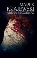 Arena szczurów wyd. kieszonkowe. Autor: Marek Krajewski. SmakLiter.pl Okładka książki Arena szczurów wyd. kieszonkowe