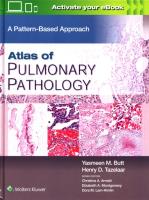Atlas of Pulmonary Pathology. Autor: Mahmood Butt Yasmeen, Tazelaar Henry D.. SmakLiter.pl Okładka książki Atlas of Pulmonary Pathology