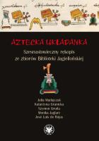Aztecka układanka. Autor: Madajczak Julia, Granicka Katarzyna, Gruda Szymon, Jaglarz Monika, Rojas José Luis de. SmakLiter.pl Okładka książki Aztecka układanka
