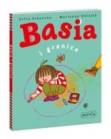 Basia i granice. Autor: Stanecka Zofia. SmakLiter.pl Okładka książki Basia i granice