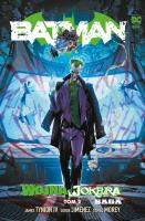 Batman T.2 Wojna Jokera. Autor: James Tynion IV, Jorge Jimnez, Tomeu Morey. SmakLiter.pl Okładka książki Batman T.2 Wojna Jokera