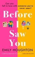 Before I Saw You. Autor: Emily Houghton. SmakLiter.pl Okładka książki Before I Saw You