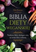 Biblia diety wegańskiej. Autor: Niko Rittenau. SmakLiter.pl Okładka książki Biblia diety wegańskiej