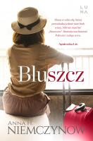 Bluszcz. Autor: Niemczynow Anna H.. SmakLiter.pl Okładka książki Bluszcz