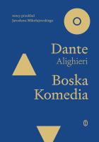 Boska komedia. Autor: Dante Alighieri, Mikołajewski Jarosław. SmakLiter.pl Okładka książki Boska komedia
