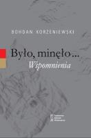 Okładka książki Było minęło Wspomnienia