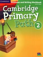 Cambridge Primary Path Level 2 Grammar and Writing Workbook. Autor: Dilger Sarah. SmakLiter.pl Okładka książki Cambridge Primary Path Level 2 Grammar and Writing Workbook