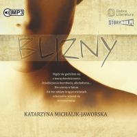 CD MP3 Blizny. Autor: Katarzyna Michalik-Jaworska. SmakLiter.pl Okładka książki CD MP3 Blizny