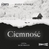 CD MP3 Ciemność. Autor: Jozef Karika. SmakLiter.pl Okładka książki CD MP3 Ciemność