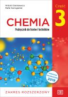Chemia Podręcznik do liceów i techników Część 3 Zakres rozszerzony. Autor: Rafał Szmigielski, Danikiewicz Witold. SmakLiter.pl Okładka książki Chemia Podręcznik do liceów i techników Część 3 Zakres rozszerzony