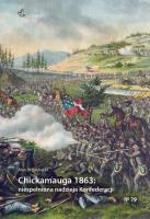 Chickamauga 1863: niespełniona nadzieja... Autor: Suchacki Marcin. SmakLiter.pl Okładka książki Chickamauga 1863: niespełniona nadzieja..