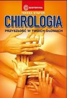 Okładka książki Chirologia. Przyszłość w Twoich dłoniach