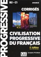 Civilisation progressive du francais corriges niveau b2-c1 avance 2e edition. Autor: Pecheur Jacques. SmakLiter.pl Okładka książki Civilisation progressive du francais corriges niveau b2-c1 avance 2e edition