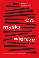 Co myślą wiersze. Autor: Grabowski Artur. SmakLiter.pl Okładka książki Co myślą wiersze