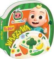 Cocomelon. To lubię. Warzywa. Autor: Kinga Tajgreber. SmakLiter.pl Okładka książki Cocomelon. To lubię. Warzywa