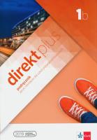 Direkt plus 1B Podręcznik wieloletni + CD. Autor: Opracowanie zbiorowe. SmakLiter.pl Okładka książki Direkt plus 1B Podręcznik wieloletni + CD