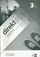 Direkt plus 3A Zeszyt ćwiczeń + kod dostępu do podręcznika i ćwiczeń interaktywnych. Autor: Opracowanie zbiorowe. SmakLiter.pl Okładka książki Direkt plus 3A Zeszyt ćwiczeń + kod dostępu do podręcznika i ćwiczeń interaktywnych