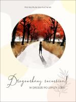 Drogowskazy szczęścia! CD. Autor: Mularska-Kucharek Monika. SmakLiter.pl Okładka książki Drogowskazy szczęścia! CD